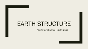 Goal 1 - Earth Structure