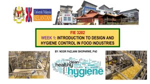 Notes week1 Introduction to design and hygiene in food industry