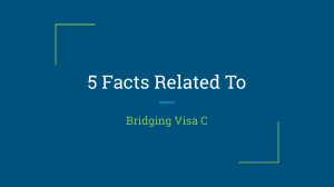 5 Facts Related To Bridging Visa C