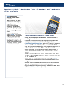 Datasheet CableIQ™ Qualification Tester The network tech’s vision into cabling bandwidth -247315-2132194G