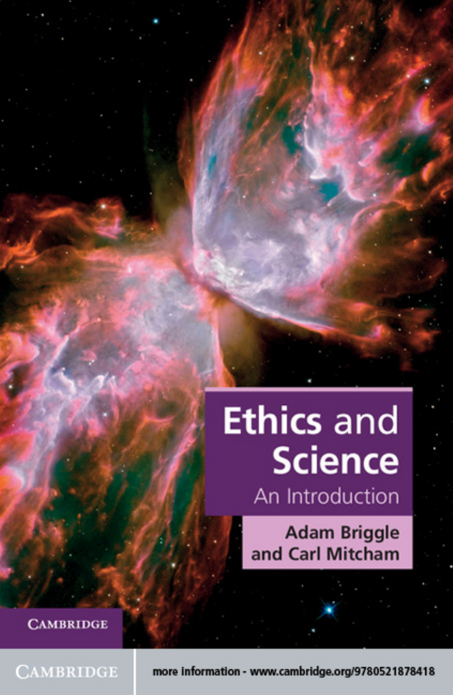 Adam Briggle; Carl Mitcham] Ethics and 