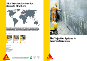 Sika injection system