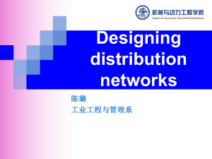 02. Designing distribution networks