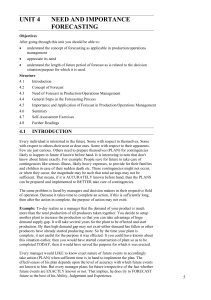 Need and Importance of Forecasting