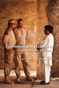 Counterinsurgency Leadership: Afghanistan, Iraq, Beyond