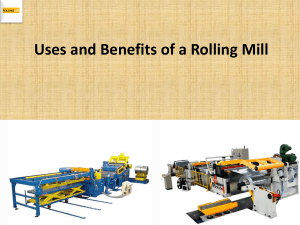 Uses and Benefits of a Rolling Mill