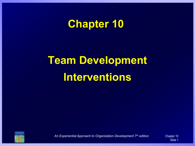 What Do You Understand By Team Development Interventions