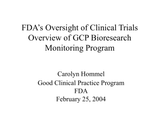 FDAs Oversight of Clinical Trials