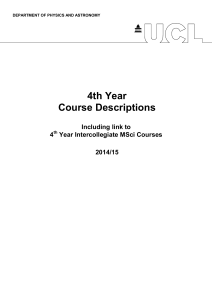 Yr 4 2015 MSci Physics Course Descriptions (UCL)