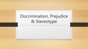 discrimination prejudice stereotype