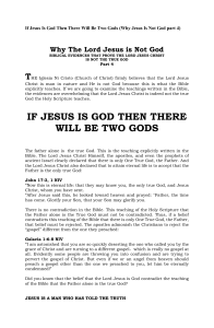 If Jesus Is God Then There Will Be Two Gods (Why Jesus Is Not God part 4) 