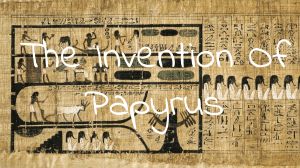 The Invention of Papyrus Google Docs Egyptology
