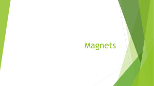 Magnets