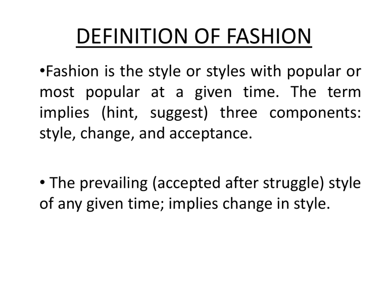 Great Fashion Meaning