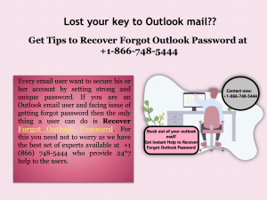 Contact at +1-866-748-5444 If Forgot Outlook Password