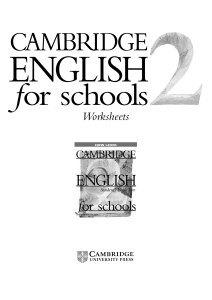 Cambridge english for schools 2 worksheets