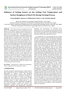 IRJET-Influence of Cutting Factors on the Cutting Tool Temperature and Surface Roughness of Steel C45 during Turning Process