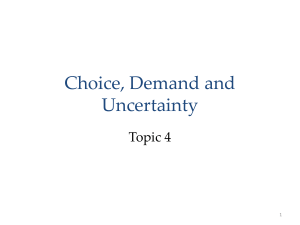 choice, demand and uncertainty- microeconomics