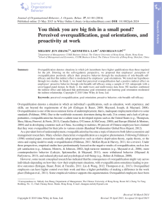 You think you are big fish in a small pond? Perceived overqualification, goal orientations, and proactivity at work: Overqualification, Goal Orientation, and Proactive Behavior