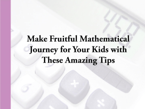 Make Fruitful Mathematical Journey for Your Kids 