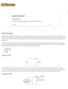 Filter circuits - Inductor Filter, LC filter, CLC or PI filter, Capacitor filter   