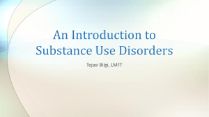 An Introduction to Substance Use Disorders