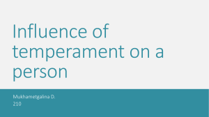 Influence of a temperament on a person