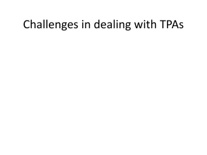 Challenges in dealing with TPAs