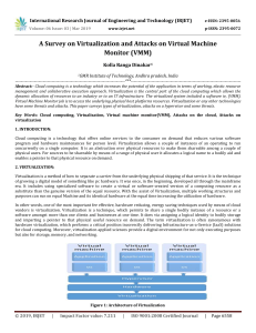 IRJET-A Survey on Virtualization and Attacks on Virtual Machine Monitor (VMM)