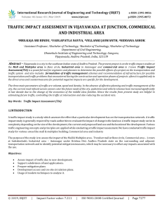 IRJET-    Traffic Impact Assessment in Vijayawada at Junction, Commerical and Industrial Area