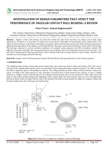 IRJET-Investigation of Design Parameters that Affect the Performance of Angular Contact Ball Bearing: A Review