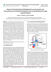 IRJET-Study of Fused Deposition Modeling Process Parameters for Polycarbonate/Acrylonitrile Butadiene Styrene Blend Material using Taguchi Method