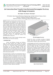 IRJET-    Air Convection Heat Transfer from Horizontal Rectangular Fin Array with Change in Geometry