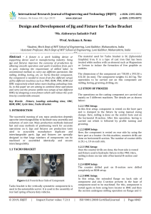 IRJET-    Design and Development of Jig and Fixture for Tacho Bracket
