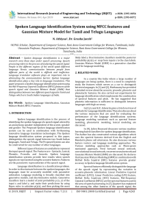 IRJET-Spoken Language Identification System using MFCC Features and Gaussian Mixture Model for Tamil and Telugu Languages