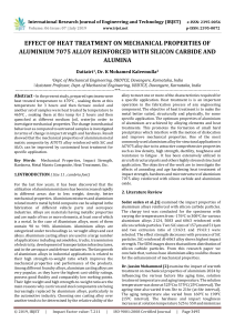 IRJET-Effect of Heat Treatment on Mechanical Properties of Aluminium 7075 Alloy Reinforced with Silicon Carbide and Alumina