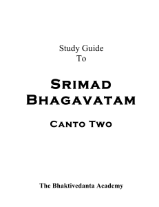 Bhagavatam Canto Two ch. 1 through 10 Study Guide