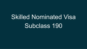 Skilled Nominated Visa Subclass 190 | Migration Agent Perth, WA