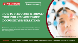 How to Structure & Format Your PhD Research Work Document - PhD Dissertation Writing Services