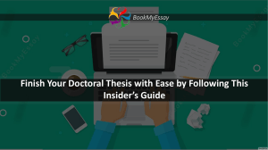 Finish Your Doctoral Thesis with Ease by Following This Insider’s Guide