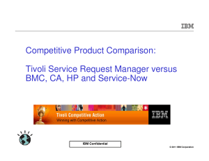 Tivoli Service Request Manager versus BMC, CA, HP and Service-Now[2] (1)