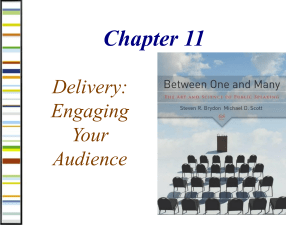Ch 11 Delivery Engaging Your Audience