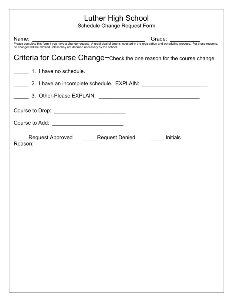 Freshman Schedule Change Request