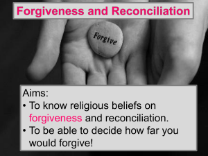forgiveness and reconciliation