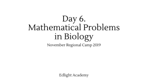 Mathematical problems in biology