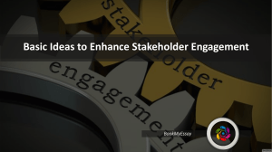 Basic Ideas to Enhance Stakeholder Engagement