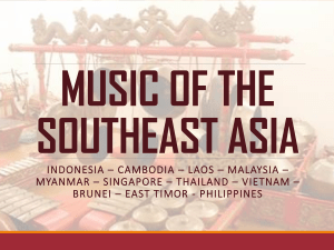 MUSIC OF THE SOUTHEAST ASIA - Copy