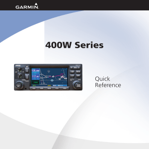 Garmin 400W Series Quick Reference Guide