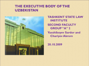 EXECUTIVE BODY OF THE UZBEKISTAN