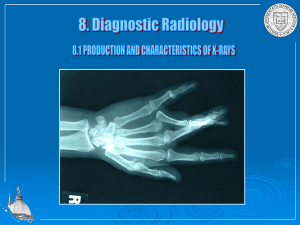 Production and characteristics of X-rays